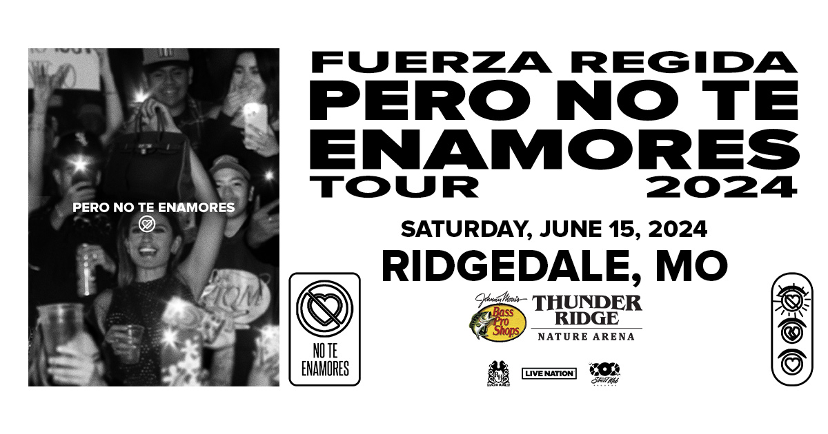 Get Ready to Dance: ¡Fuerza Regida! Live at Thunder Ridge Arena on June 15!